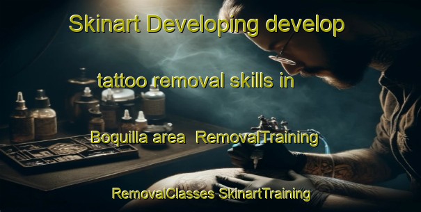 Skinart Developing develop tattoo removal skills in Boquilla area | #RemovalTraining #RemovalClasses #SkinartTraining-Spain