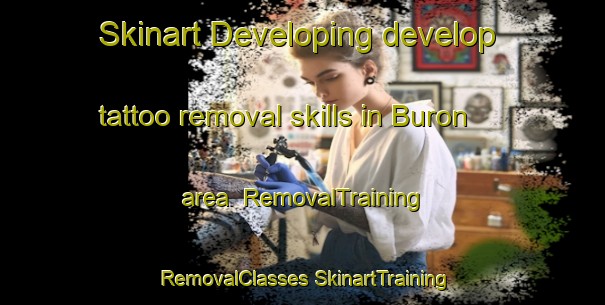 Skinart Developing develop tattoo removal skills in Buron area | #RemovalTraining #RemovalClasses #SkinartTraining-Spain