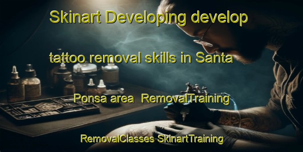 Skinart Developing develop tattoo removal skills in Santa Ponsa area | #RemovalTraining #RemovalClasses #SkinartTraining-Spain