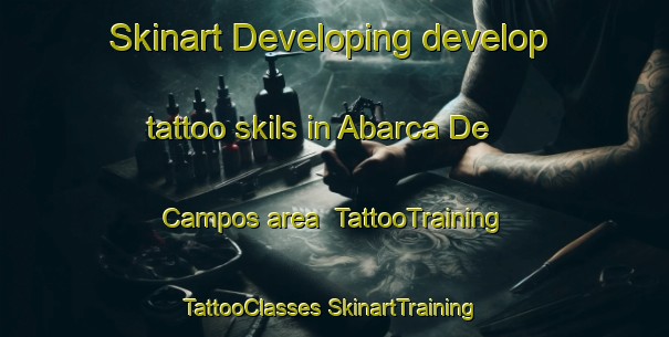 Skinart Developing develop tattoo skils in Abarca De Campos area | #TattooTraining #TattooClasses #SkinartTraining-Spain