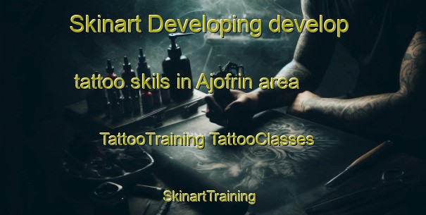 Skinart Developing develop tattoo skils in Ajofrin area | #TattooTraining #TattooClasses #SkinartTraining-Spain