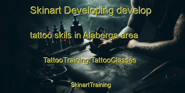 Skinart Developing develop tattoo skils in Alaberga area | #TattooTraining #TattooClasses #SkinartTraining-Spain