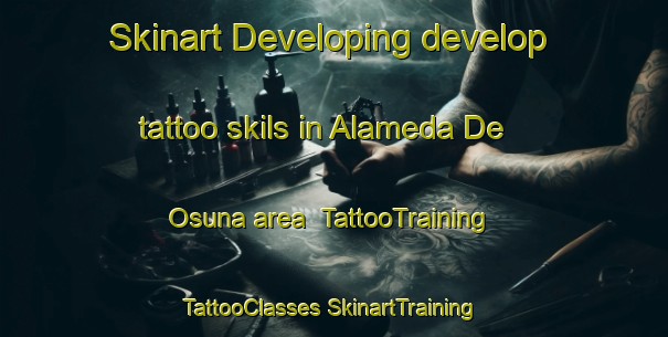 Skinart Developing develop tattoo skils in Alameda De Osuna area | #TattooTraining #TattooClasses #SkinartTraining-Spain