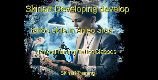 Skinart Developing develop tattoo skils in Anleo area | #TattooTraining #TattooClasses #SkinartTraining-Spain