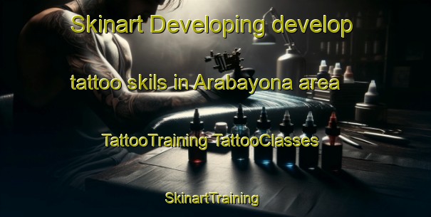 Skinart Developing develop tattoo skils in Arabayona area | #TattooTraining #TattooClasses #SkinartTraining-Spain