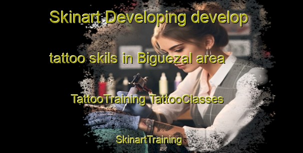 Skinart Developing develop tattoo skils in Biguezal area | #TattooTraining #TattooClasses #SkinartTraining-Spain