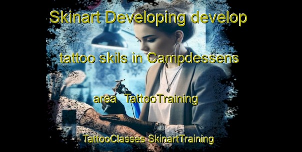 Skinart Developing develop tattoo skils in Campdessens area | #TattooTraining #TattooClasses #SkinartTraining-Spain