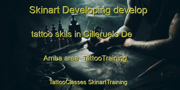 Skinart Developing develop tattoo skils in Cilleruelo De Arriba area | #TattooTraining #TattooClasses #SkinartTraining-Spain