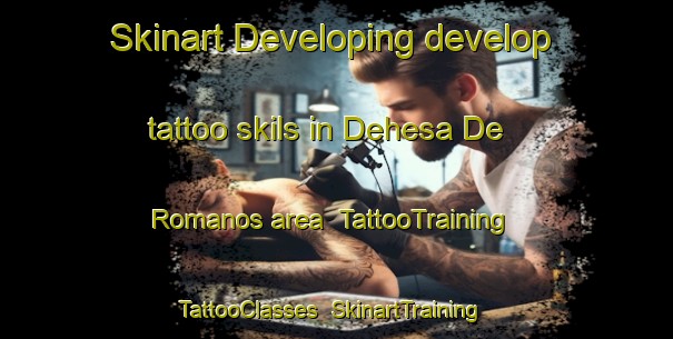 Skinart Developing develop tattoo skils in Dehesa De Romanos area | TattooTraining | TattooClasses | SkinartTraining-Spain