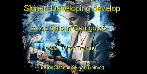 Skinart Developing develop tattoo skils in Garrigoles area | #TattooTraining #TattooClasses #SkinartTraining-Spain