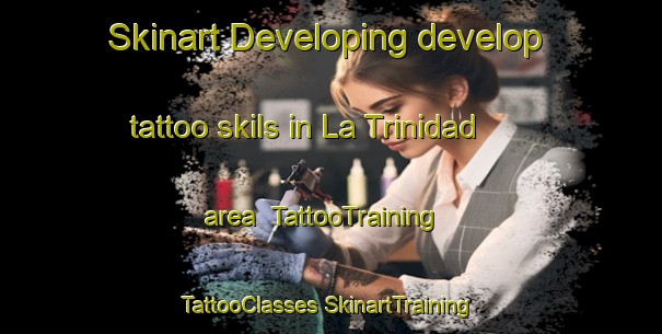 Skinart Developing develop tattoo skils in La Trinidad area | #TattooTraining #TattooClasses #SkinartTraining-Spain