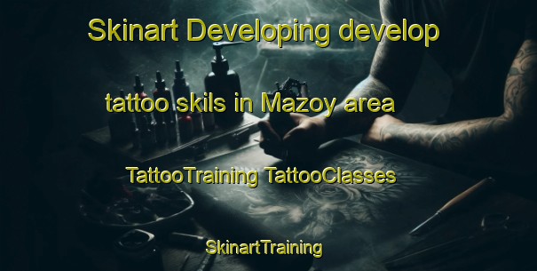 Skinart Developing develop tattoo skils in Mazoy area | #TattooTraining #TattooClasses #SkinartTraining-Spain