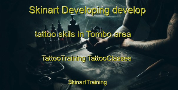 Skinart Developing develop tattoo skils in Tombo area | #TattooTraining #TattooClasses #SkinartTraining-Spain