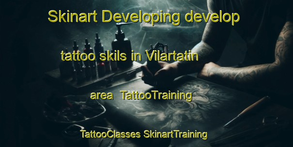 Skinart Developing develop tattoo skils in Vilartatin area | #TattooTraining #TattooClasses #SkinartTraining-Spain