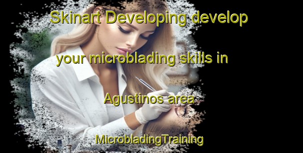 Skinart Developing develop your microblading skills in Agustinos area | #MicrobladingTraining #MicrobladingClasses #SkinartTraining-Spain