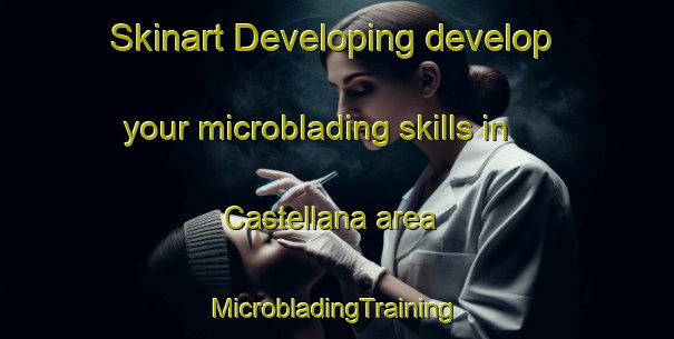 Skinart Developing develop your microblading skills in Castellana area | #MicrobladingTraining #MicrobladingClasses #SkinartTraining-Spain