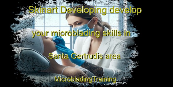 Skinart Developing develop your microblading skills in Santa Gertrudis area | #MicrobladingTraining #MicrobladingClasses #SkinartTraining-Spain