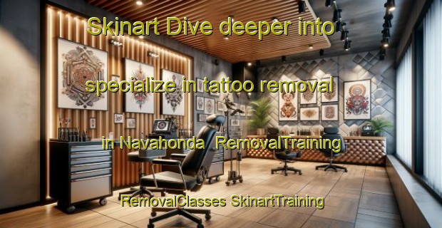 Skinart Dive deeper into specialize in tattoo removal in Navahonda | #RemovalTraining #RemovalClasses #SkinartTraining-Spain