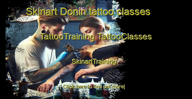 Skinart Donin tattoo classes | #TattooTraining #TattooClasses #SkinartTraining-Spain