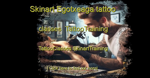 Skinart Egotxeaga tattoo classes | #TattooTraining #TattooClasses #SkinartTraining-Spain