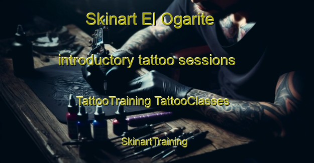 Skinart El Ogarite introductory tattoo sessions | #TattooTraining #TattooClasses #SkinartTraining-Spain