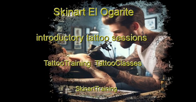 Skinart El Ogarite introductory tattoo sessions | TattooTraining | TattooClasses | SkinartTraining-Spain