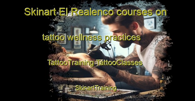 Skinart El Realenco courses on tattoo wellness practices | #TattooTraining #TattooClasses #SkinartTraining-Spain