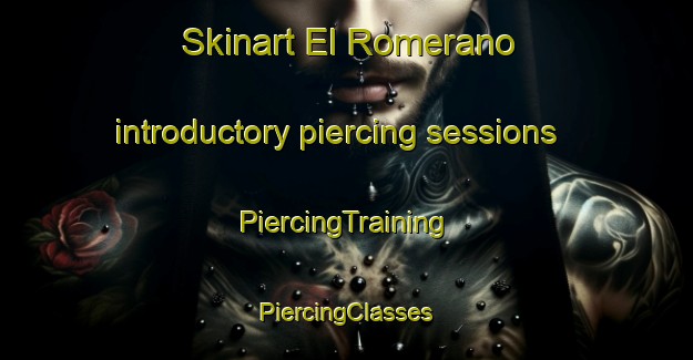 Skinart El Romerano introductory piercing sessions | #PiercingTraining #PiercingClasses #SkinartTraining-Spain