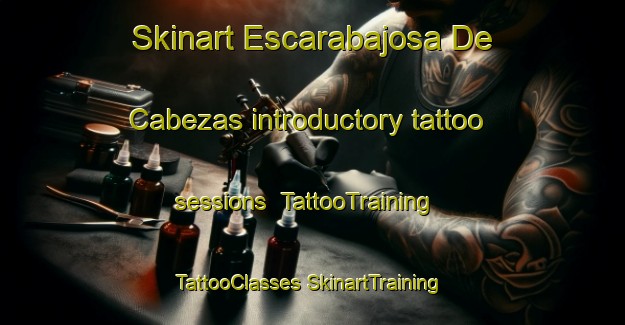 Skinart Escarabajosa De Cabezas introductory tattoo sessions | #TattooTraining #TattooClasses #SkinartTraining-Spain