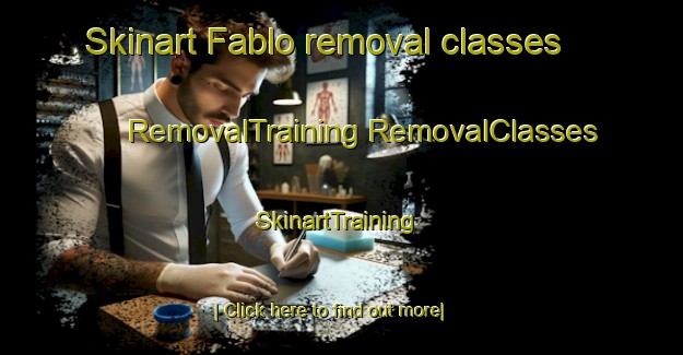 Skinart Fablo removal classes | #RemovalTraining #RemovalClasses #SkinartTraining-Spain