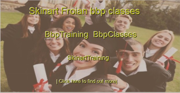 Skinart Froian bbp classes | BbpTraining | BbpClasses | SkinartTraining-Spain