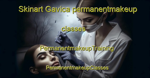 Skinart Gavica permanentmakeup classes | PermanentmakeupTraining | PermanentmakeupClasses | SkinartTraining-Spain