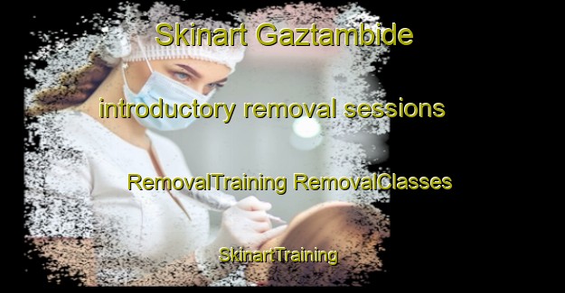 Skinart Gaztambide introductory removal sessions | #RemovalTraining #RemovalClasses #SkinartTraining-Spain