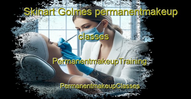 Skinart Golmes permanentmakeup classes | #PermanentmakeupTraining #PermanentmakeupClasses #SkinartTraining-Spain