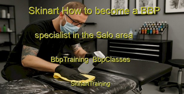 Skinart How to become a BBP specialist in the Salo area | BbpTraining | BbpClasses | SkinartTraining-Spain
