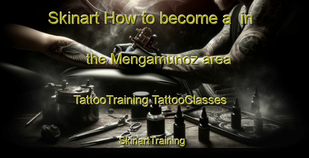 Skinart How to become a  in the Mengamunoz area | #TattooTraining #TattooClasses #SkinartTraining-Spain