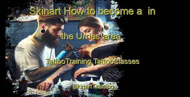 Skinart How to become a  in the Urries area | #TattooTraining #TattooClasses #SkinartTraining-Spain