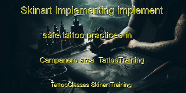 Skinart Implementing implement safe tattoo practices in Campanero area | #TattooTraining #TattooClasses #SkinartTraining-Spain