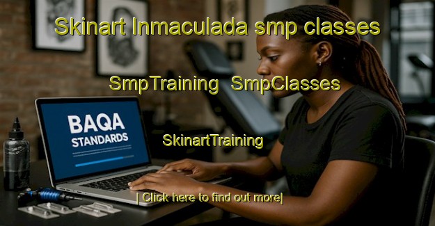 Skinart Inmaculada smp classes | SmpTraining | SmpClasses | SkinartTraining-Spain