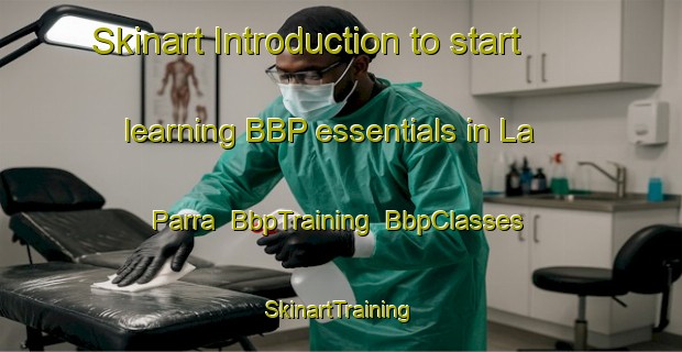 Skinart Introduction to start learning BBP essentials in La Parra | BbpTraining | BbpClasses | SkinartTraining-Spain