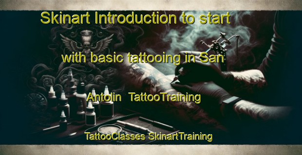 Skinart Introduction to start with basic tattooing in San Antolin | #TattooTraining #TattooClasses #SkinartTraining-Spain