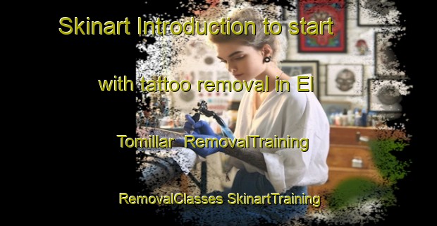 Skinart Introduction to start with tattoo removal in El Tomillar | #RemovalTraining #RemovalClasses #SkinartTraining-Spain