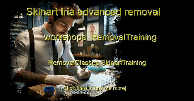 Skinart Iria advanced removal workshops | #RemovalTraining #RemovalClasses #SkinartTraining-Spain