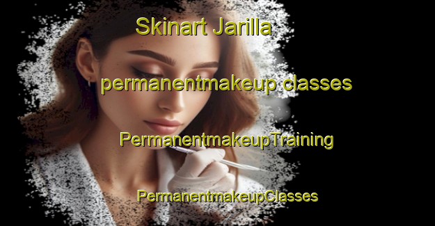 Skinart Jarilla permanentmakeup classes | #PermanentmakeupTraining #PermanentmakeupClasses #SkinartTraining-Spain