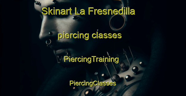 Skinart La Fresnedilla piercing classes | #PiercingTraining #PiercingClasses #SkinartTraining-Spain