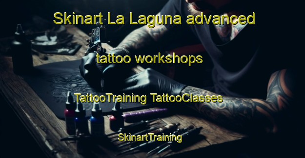 Skinart La Laguna advanced tattoo workshops | #TattooTraining #TattooClasses #SkinartTraining-Spain