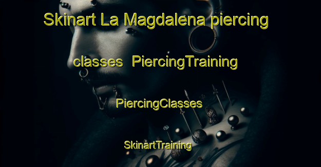 Skinart La Magdalena piercing classes | #PiercingTraining #PiercingClasses #SkinartTraining-Spain