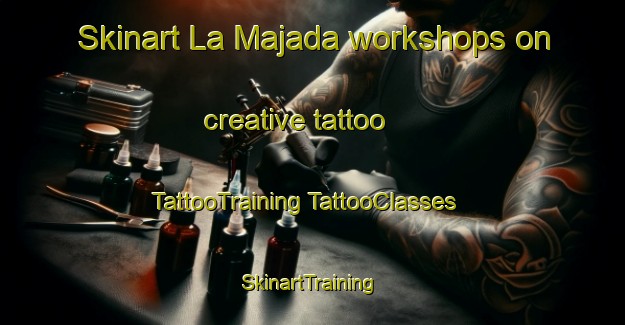 Skinart La Majada workshops on creative tattoo | #TattooTraining #TattooClasses #SkinartTraining-Spain