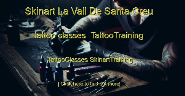 Skinart La Vall De Santa Creu tattoo classes | #TattooTraining #TattooClasses #SkinartTraining-Spain