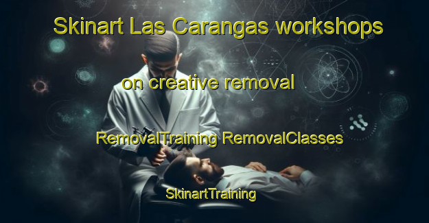 Skinart Las Carangas workshops on creative removal | #RemovalTraining #RemovalClasses #SkinartTraining-Spain